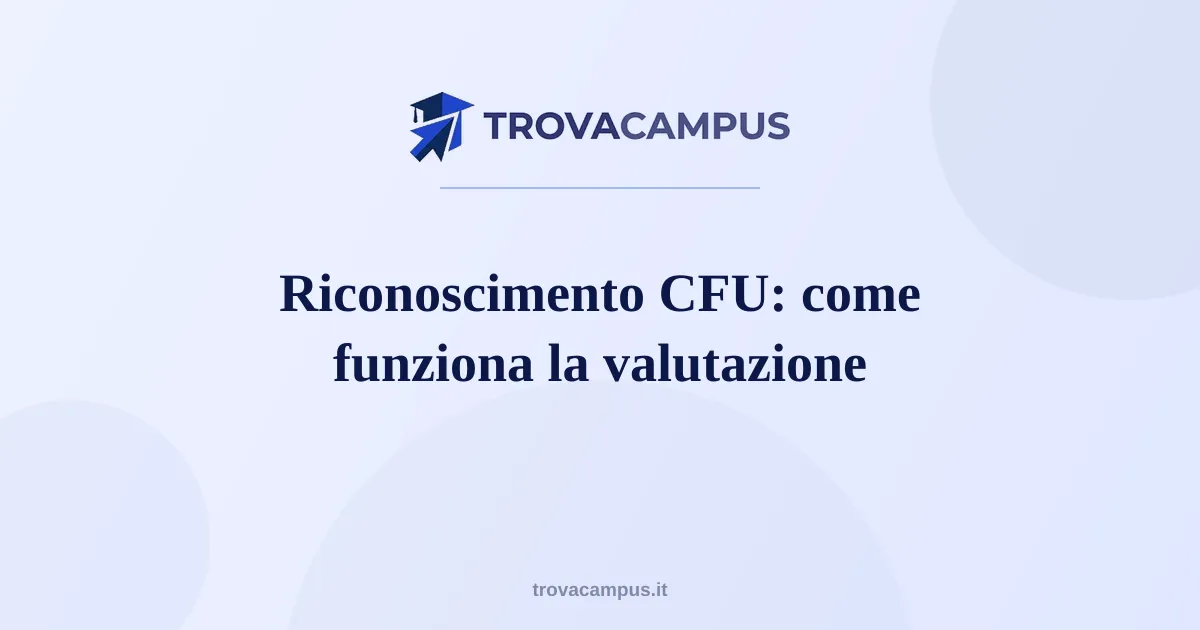 Riconoscimento CFU: quanti esami ti riconoscono davvero